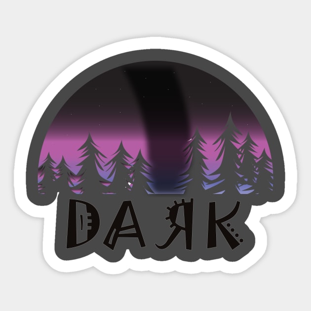 DARK Sticker by EveryDay Graphic Tees